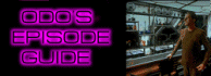 Odo's Ep Guide