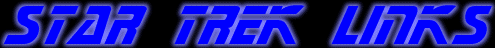 Star Trek Links